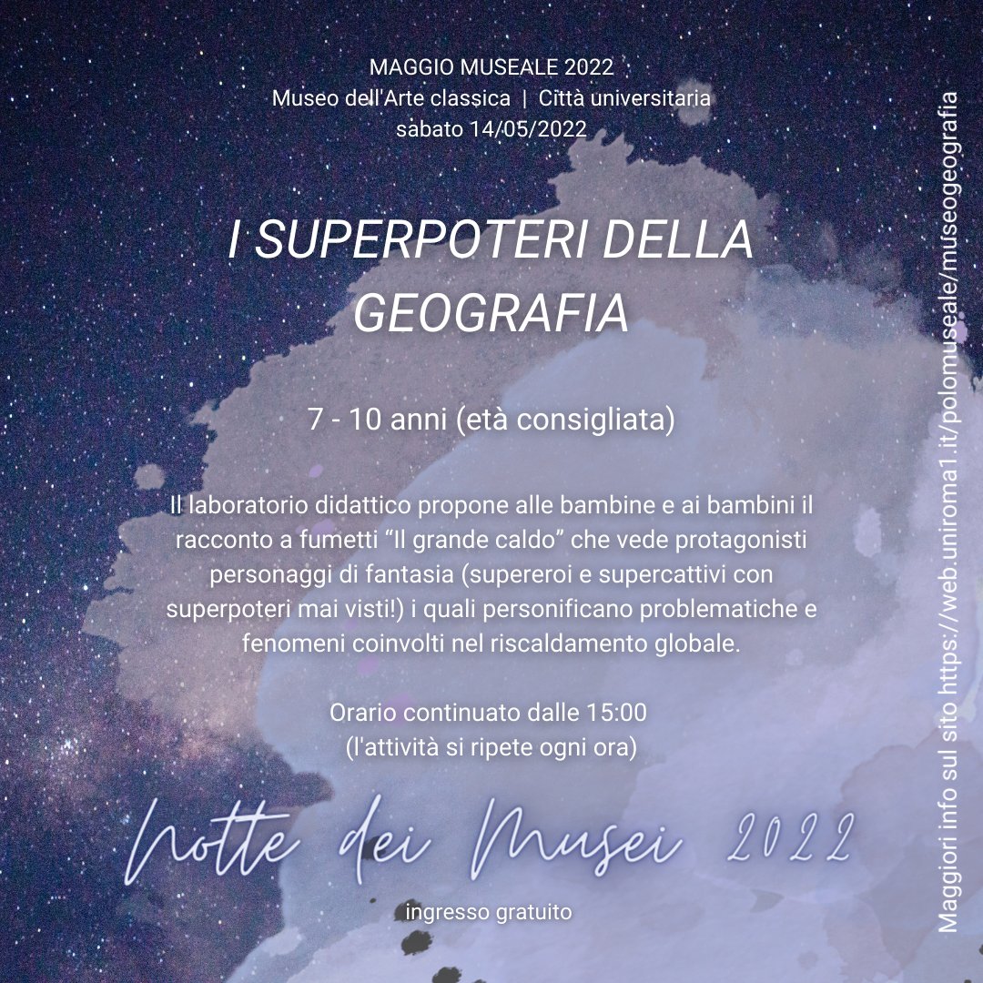 Scopriamo insieme quali superpoteri possiede la geografia!
Non perdete gli eventi in programma per la Notte dei Musei 2022, che si terrà questo sabato 14/05/2022 presso il Museo dell'Arte classica in Sapienza.

➡️ Info al sito
web.uniroma1.it/polomuseale/ma…
#maggiomuseale <a href="/SapienzaRoma/">Sapienza Università di Roma</a>