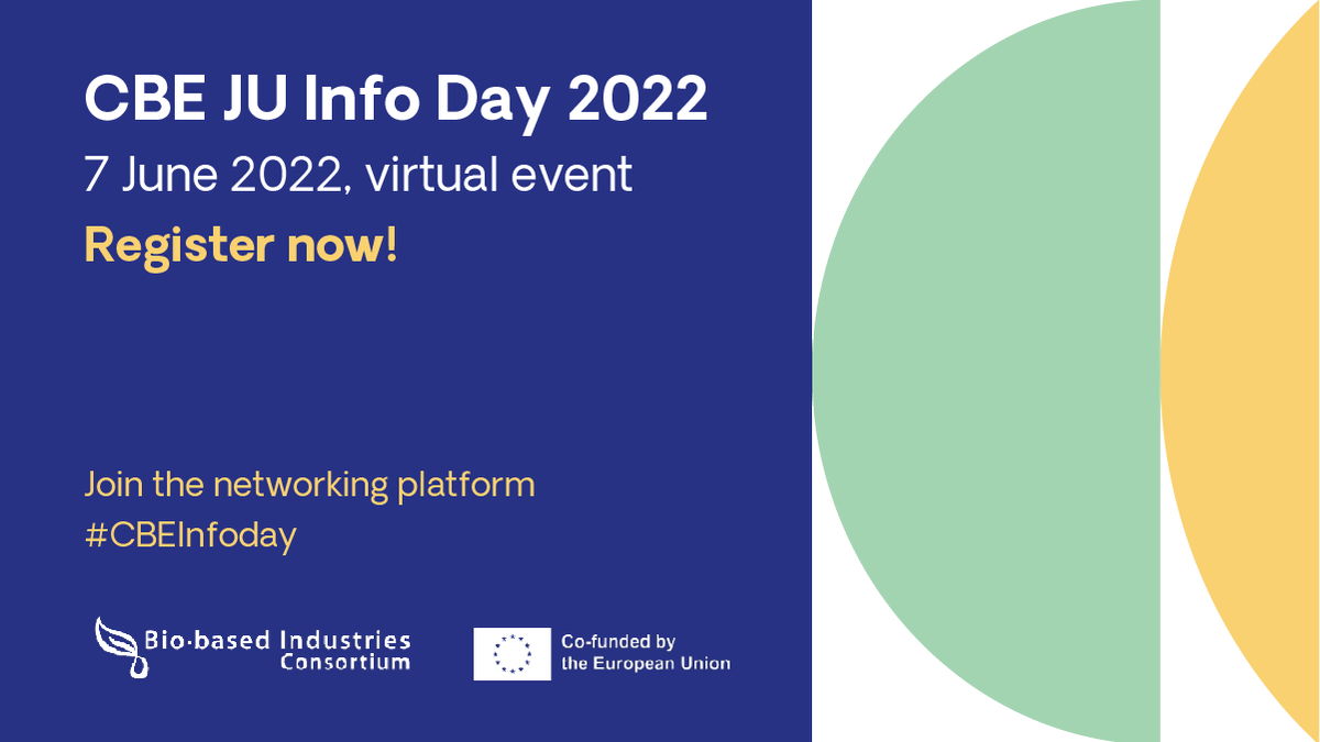 Circular Bio-based Europe Joint Undertaking (@cbe_ju) on Twitter photo The first #CBEinfoday will take place on 𝟳 𝗝𝘂𝗻𝗲 online!
Join the event to learn about:
🆕 The new partnership: <a href="/CBE_JU/">Circular Bio-based Europe Joint Undertaking</a>
📗2022 Call for proposals
🔗How to build your network via CBE JU platform
Register now: cbe.europa.eu/news/registrat…
#circulareconomy #bioeconomy The first #CBEinfoday will take place on 𝟳 𝗝𝘂𝗻𝗲 online!
Join the event to learn about:
🆕 The new partnership: <a href="/CBE_JU/">Circular Bio-based Europe Joint Undertaking</a>
📗2022 Call for proposals
🔗How to build your network via CBE JU platform
Register now: cbe.europa.eu/news/registrat…
#circulareconomy #bioeconomy