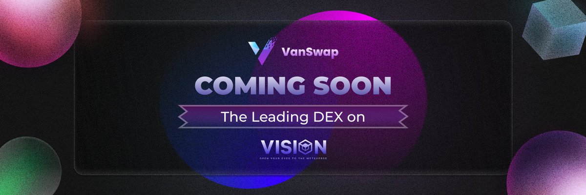Van_Swap's tweet photo. 👏Excited to partner with @Vision_Chain 
💪Together let's build the largest #liquidity portal for the #VisionMetaverse
🛩️ We are coming soon, stay tuned!
🔗 Follow us by checking the #LinkInBio 

#DEX #NFT #VS #VAN https://t.co/apMSnh79dC