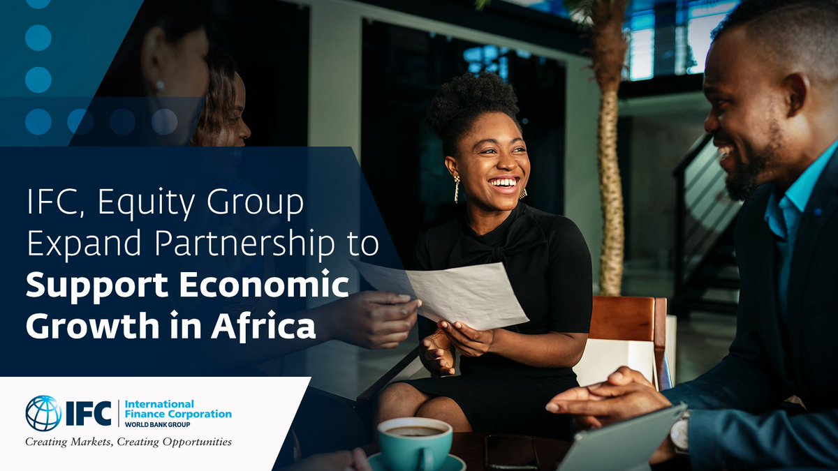 .<a href="/IFC_org/">IFC</a> is expanding its partnership w/ <a href="/KeEquityBank/">Equity Bank Kenya</a> to:
✅Increase access to financial services for #SMEs in #Africa
✅Fund more climate smart projects
✅Create jobs &amp; contribute to #Africa’s sustainable economic growth 
Read more: bit.ly/39EE4b8