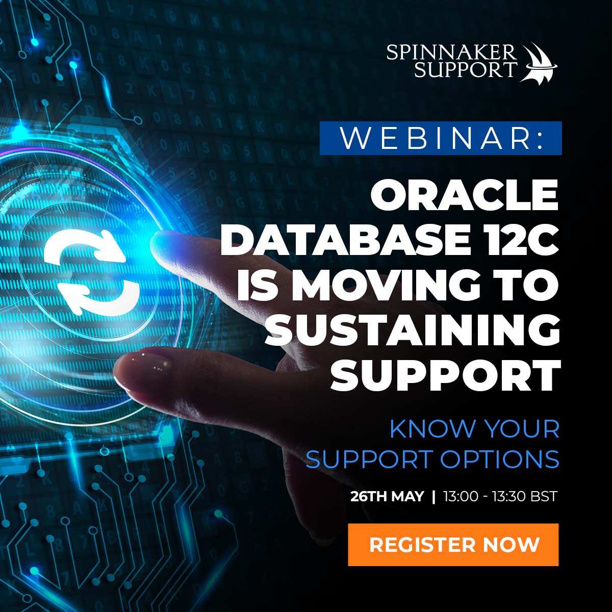SpinnakerSupprt's tweet photo. Love Oracle 12c? Then don’t leave it when Oracle pressures you to upgrade or go on Sustaining Support. Register for our 26th May webinar, #knowyoursupportoptions For Oracle Database 12c for help planning your next move https://t.co/VCBpW3USS9 https://t.co/CaqfImKjr9