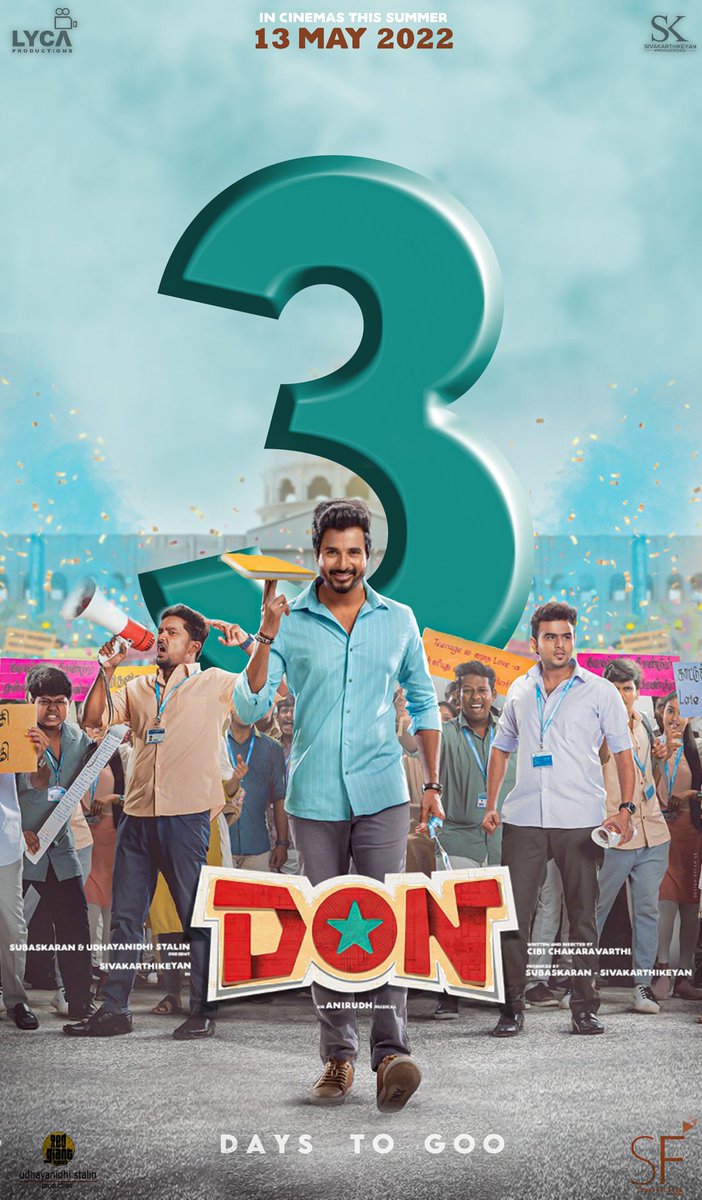 sk_blood_arun's tweet photo. Just 3days TO GO
#DON #DONfromMay13 
@Siva_Kartikeyan 
@Dir_Cibi 
@priyankaamohan
@anirudhofficial 
@iam_SJSuryah 
@thondankani 
@Bala_actor 
@RJVijayOfficial 
@sivaangi_k 
@LycaProductions @SKProdOffl
@RedGiantMovies_ 
#DON #Ayalaan #SK20 #SK21 https://t.co/ISC5N1s8dW