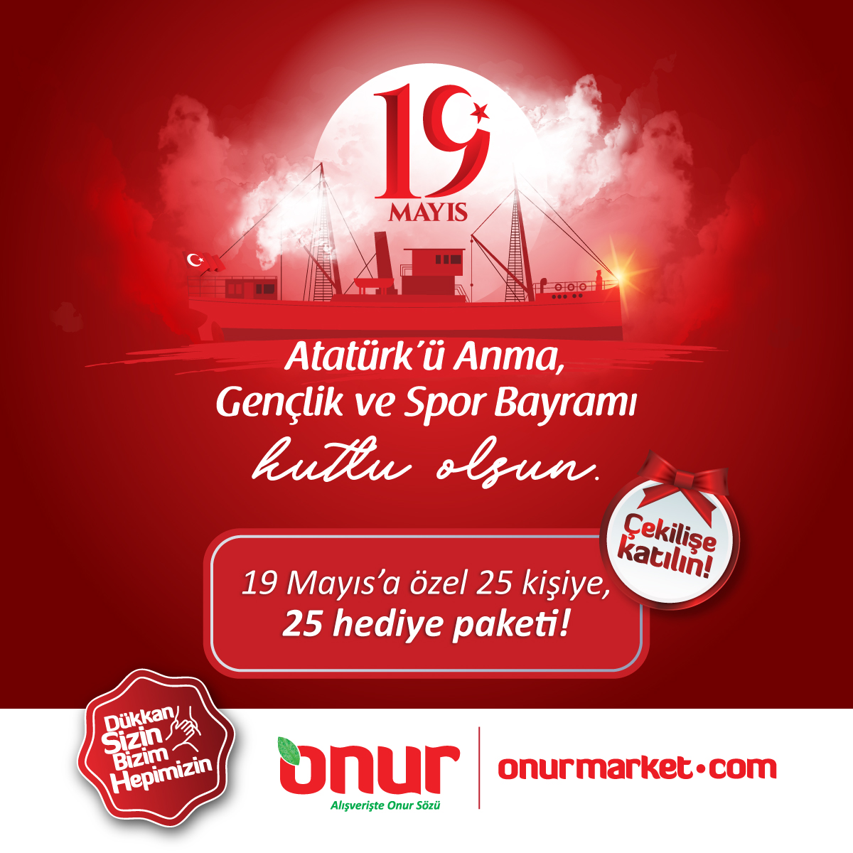Çekilişe katılmak için;
Hesabımızı takip et,
Gönderiyi beğen,
Yorum at,
2 arkadaşını etiketle,
19.05.2022 saat 19:19’a kadar çekilişe katıl,
25 adet hediye paketinden birini kazan.
Kazananlar 24 Mayıs 15:00’te açıklanacaktır.
#OnurMarket #19Mayıs #Atatürk #Süpriz #Hediye #Çekiliş