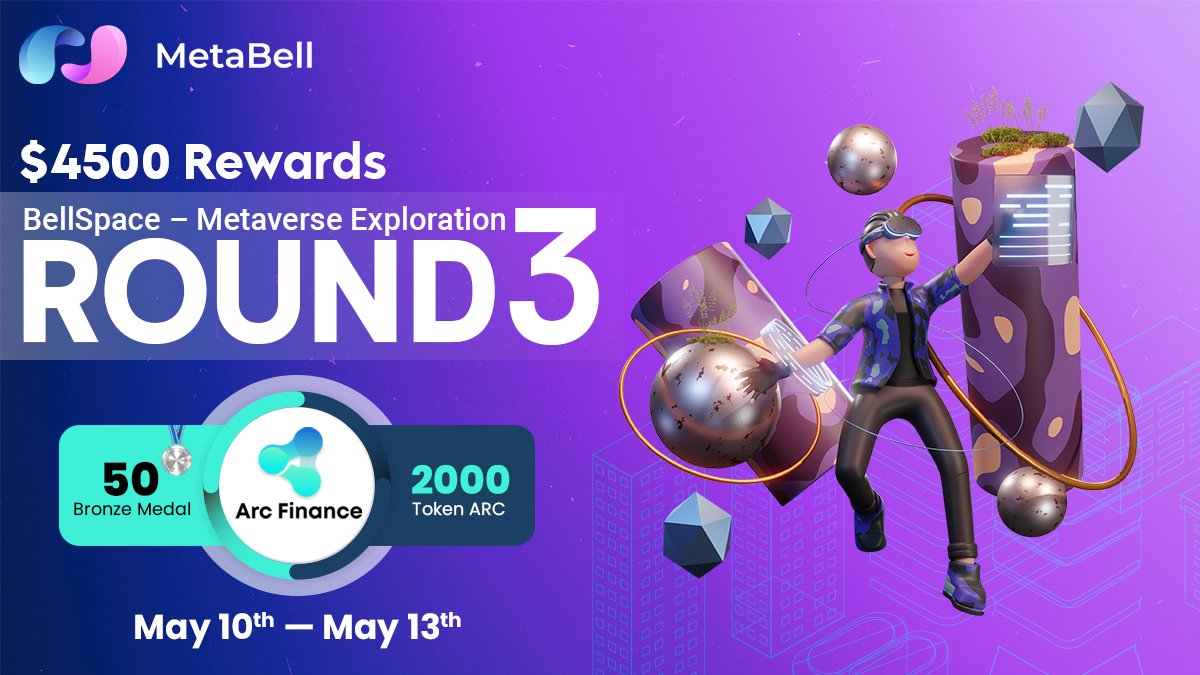 MetaBellSpace's tweet photo. 🎉MetaBell #Metaverse exploration Episode 3 with 
@Arc__Finance

🗓Duration: May 10 — May 13 (UTC)
🎁Prize pool: Total value of $4500

To enter: 
✔️FL  @MetaBellSpace &amp; @Arc__Finance
❤ &amp; RT &amp; Tag 
✔️Fill form: https://t.co/R8zcryflt8

⬇️Details⬇️
https://t.co/E2WYFpMRcb https://t.co/1PobKkkuA0