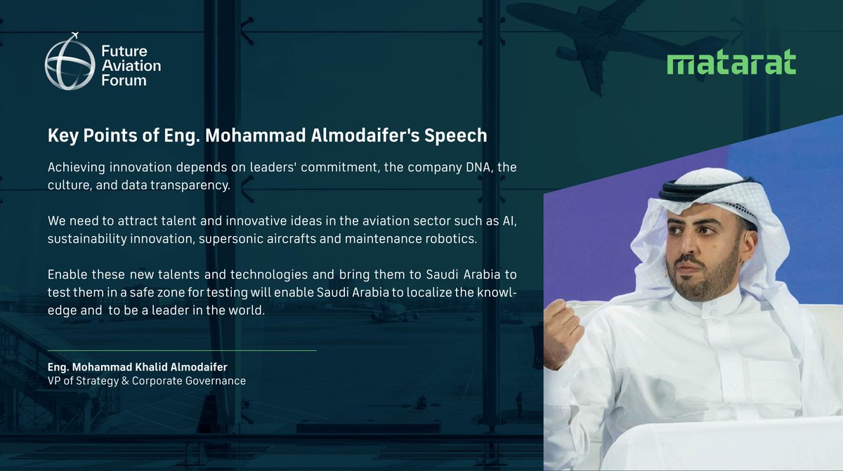MATARAT_KSA's tweet photo. 📄
The main speech points of Eng. Mohammad Almodaifer the VP of Strategy & Corporate Governance at #MATARAT held at the #FutureAviationForum: https://t.co/4i1CB7I4dW