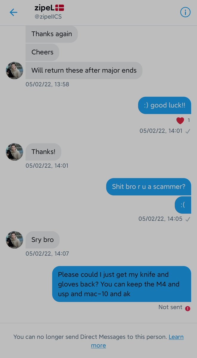 keeemzj's tweet photo. EVERYONE PLEASE HELP ME REPORT THIS SCAMMER: @zipeIICS , here is his steam as well, where he still has my name tag on the karambit! https://t.co/ONveiJnkUs PLEASE REPORT AND RETWEET FOR HELP :(
#csgo #csgoscam #scam https://t.co/QilI1DB0W8
