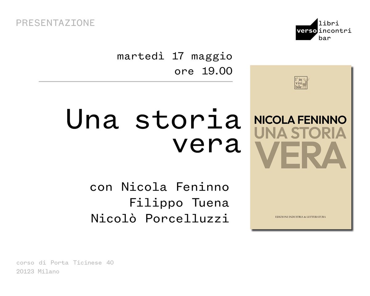 Martedì 17 maggio, alle 19, da <a href="/versolibri/">verso libri</a>, la prima presentazione di “Una storia vera”.
Con me ci saranno: Filippo Tuena e <a href="/brillano/">nicolò porcelluzzi</a>.