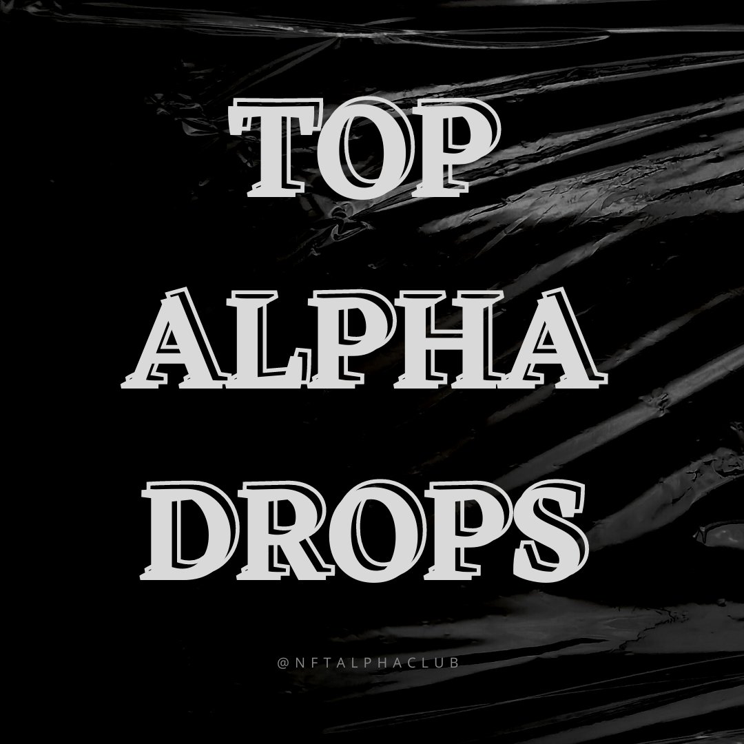 📢 Top #ALPHA Drops for Today📢

🔸<a href="/PlushFightGame/">Plush Fight League</a> 1.49 SOL
🔸<a href="/OctoRaidersNFT/">OctoRaidersNFT</a> 0.07 ETH
🔸<a href="/AlphaLabs_NFT/">Alpha Labs - Best-in-class KYC and Doxxing</a> 2 SOL
🔸<a href="/SolFennex/">SolFennex Universe💫| Escrowless Staking</a> 2 SOL
🔸<a href="/theDogeTrack/">Doge Track 🐕🕹️</a> FREE

📌For more Alpha: <a href="/NFTAlphaClub/">NFT ALPHA CLUB</a>

#nft #nfts #nftart #NFTCommunity #sol #eth #opensea #MagicEden #nftcollector #NFTdrop