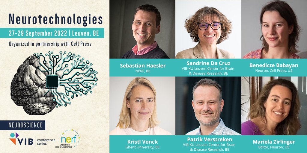 VIBTrainConf's tweet photo. Meet the organizing committee of #Neurotech22! 

This #neuroscience meeting, organized by @VIBLifeSciences &amp; @__NERF, in partnership with @CellPressNews, will focus on neurotechnologies for research and neuroprosthetic applications. 

👉Get more info here: https://t.co/VdSmX4PPRm https://t.co/cwKSBy64Y4