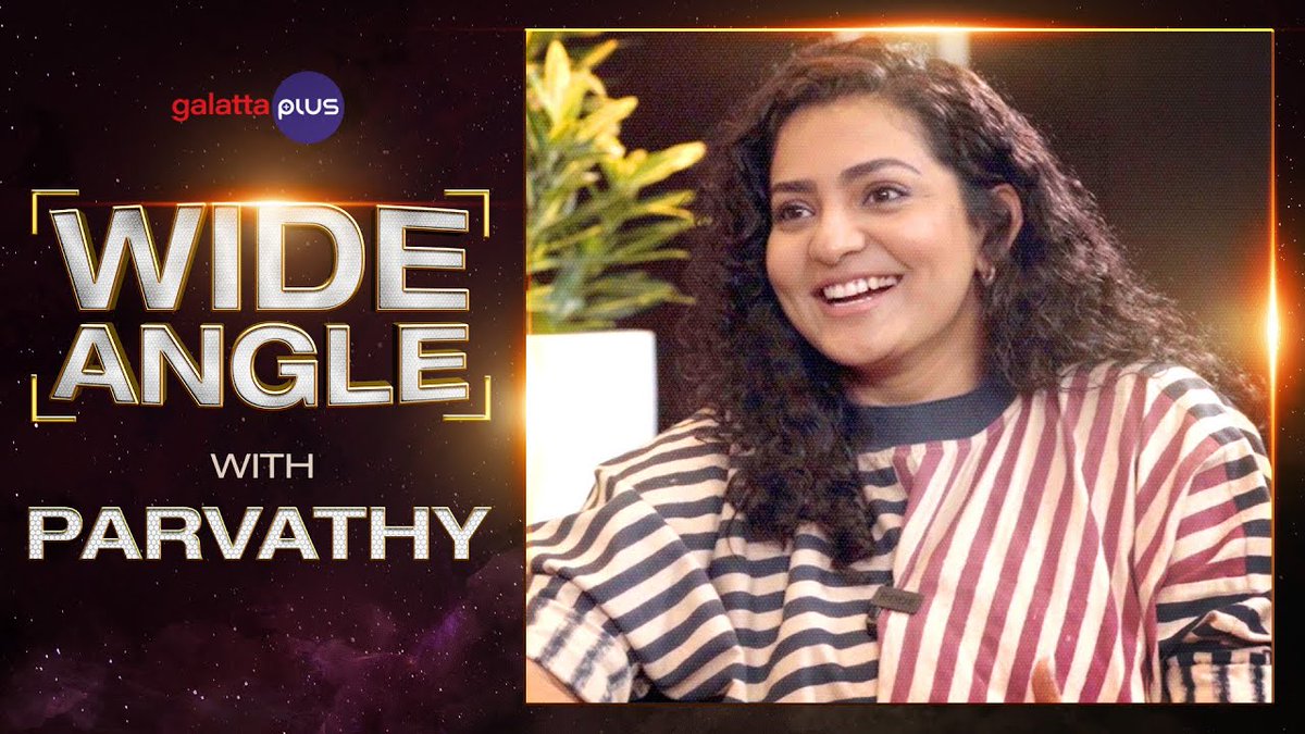 #GalattaPlus exclusive #WideAngle by @baradwajrangan with the versatile actress @parvatweets 🔥😍 Watch full video here: youtube.com/watch?v=RoQYsb…