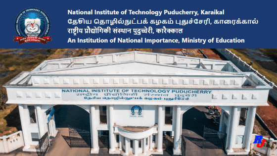 NIT Faculty Recruitment (contract – purely temporary basis) in NIT Puducherry, India