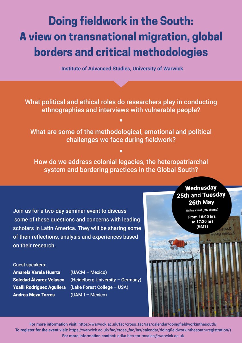 It is an absolute pleasure to invite you to participate in an @IASWarwick  event I'm organising on borders, migration and critical methodologies from the Global South with <a href="/amarelavarela/">Amarela Varela</a>  @MeztliYoalli, Soledad Álvarez and Andrea Meza✨