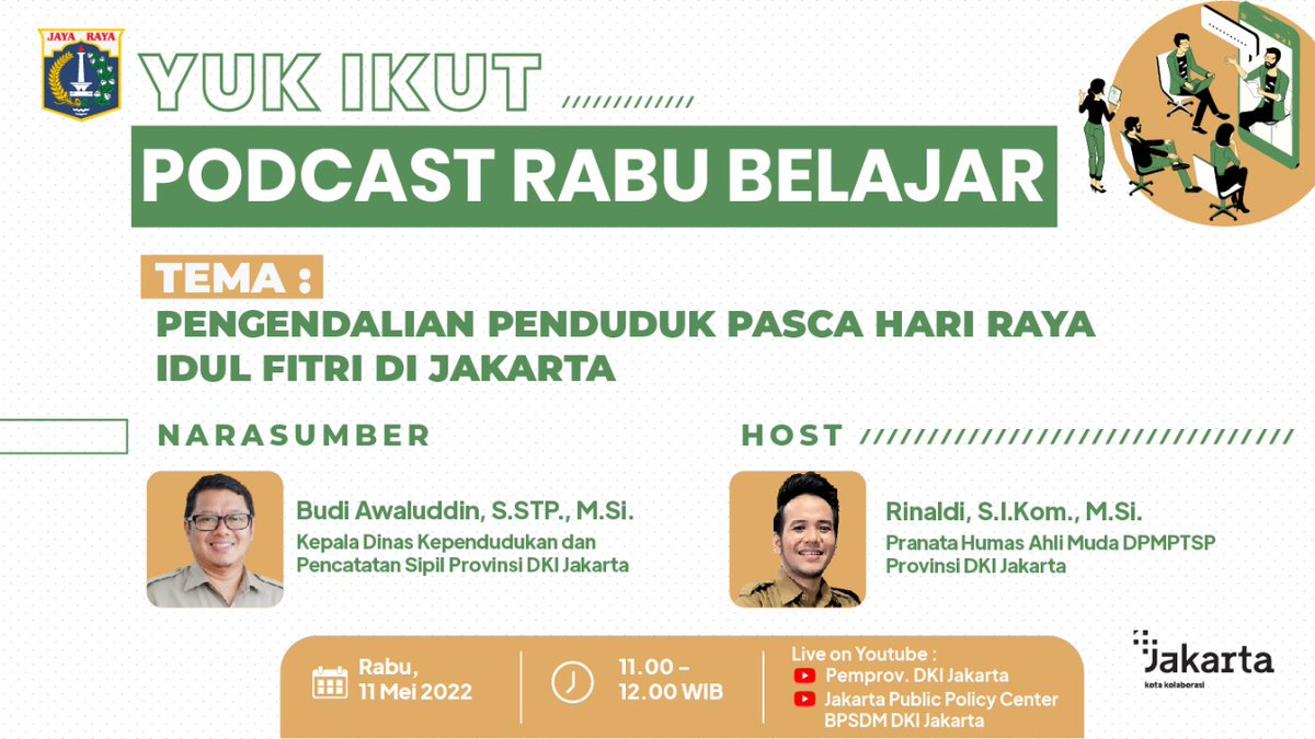 jppcjakarta's tweet photo. Halo Rekan ASN Jakarta dan Warganet!
Yuk simak Podcast Rabu Belajar Ep. 51 “PENGENDALIAN PENDUDUK PASCA HARI RAYA IDUL FITRI DI JAKARTA”:
🗓Rabu, 11 Mei 2022
🕚11.00 - 12.00 WIB
📍Jakarta Public Policy Center BPSDM DKI Jakarta
📡https://t.co/N0MMFit7kP
#BPSDMDKI
#JPPC https://t.co/k0kCEmbhMD