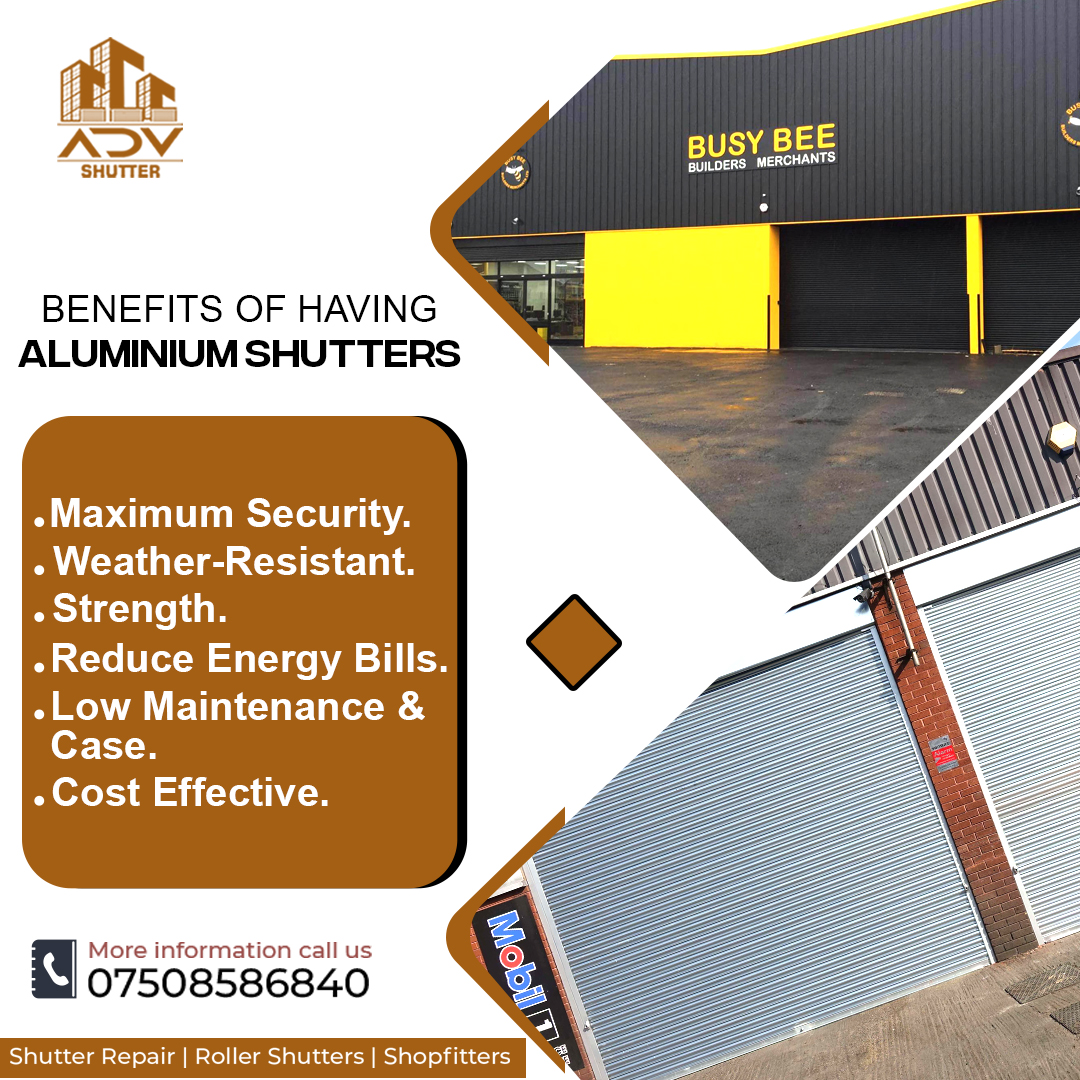 adv_ltd's tweet photo. Benefits of having Aluminum Shutters.
Call us Now!! 
🌐Website: https://t.co/m1J0VZDZMh

#Rollershutter #Aluminumshutter #Aluminumshopfront #repair #maintenance #advshutter #shutterrepair #protection #london #unitedkingdom https://t.co/dF6uJSX8fg