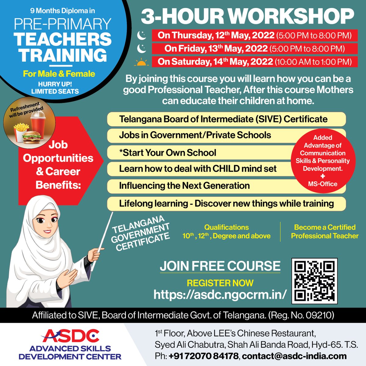 asdc_india's tweet photo. 3-HOUR WORKSHOP
On Thursday, 12th &amp; Friday, 13th May, 2022 (5:00 PM to 8:00 PM)
On Saturday, 14th May, 2022 (10:00 AM to 1:00 PM)

9 Months Diploma in PRE-PRIMARY TEACHERS TRAINING
For Male &amp; Female, HURRY UP! LIMITED SEATS

JOIN FREE COURSE
REGISTER NOW https://t.co/e0xPvRP3bG https://t.co/ug5mUyQmL3