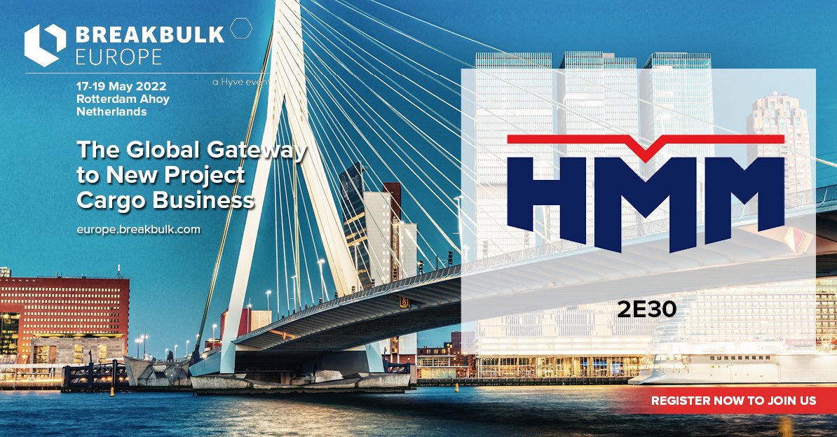 HMM__official's tweet photo. #HMM #BreakbulkEurope2022 Do not miss to meet our heavy and breakbulk cargo experts at “2E30” Breakbulk Europe 2022 in Rotterdam on 17-19 May. We are excited to meet everyone! Register now: https://t.co/QCGSLVBJyT https://t.co/C18xdHr6Jm
