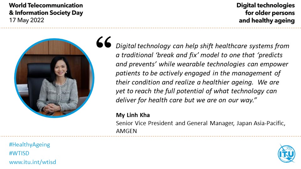 photo thumbnail and quote from the senior VP of Amgen: digital technology can help shift healthcare systems from a traditional break and fix model to one that predicts and prevents while wearable technologies can empower patients to be actively engaged in the management of their condition and realize a healthier ageing. We are yet to reach the full potential of what technology can deliver for healthcare but we are on our way