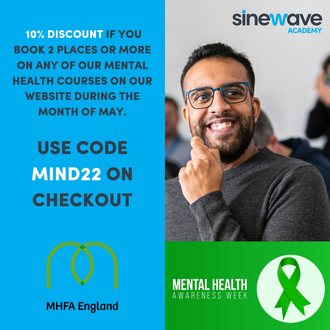 Sinewaveuk's tweet photo. 10% discount during May on all our mental health courses for two or more places booked through our website using code MIND22.

Check out our courses and book online today https://t.co/dNZAtjkdSO 

#mentalhealth #MentalHealthAwarenessWeek #SinewaveAcademy https://t.co/h57h6VAfIB
