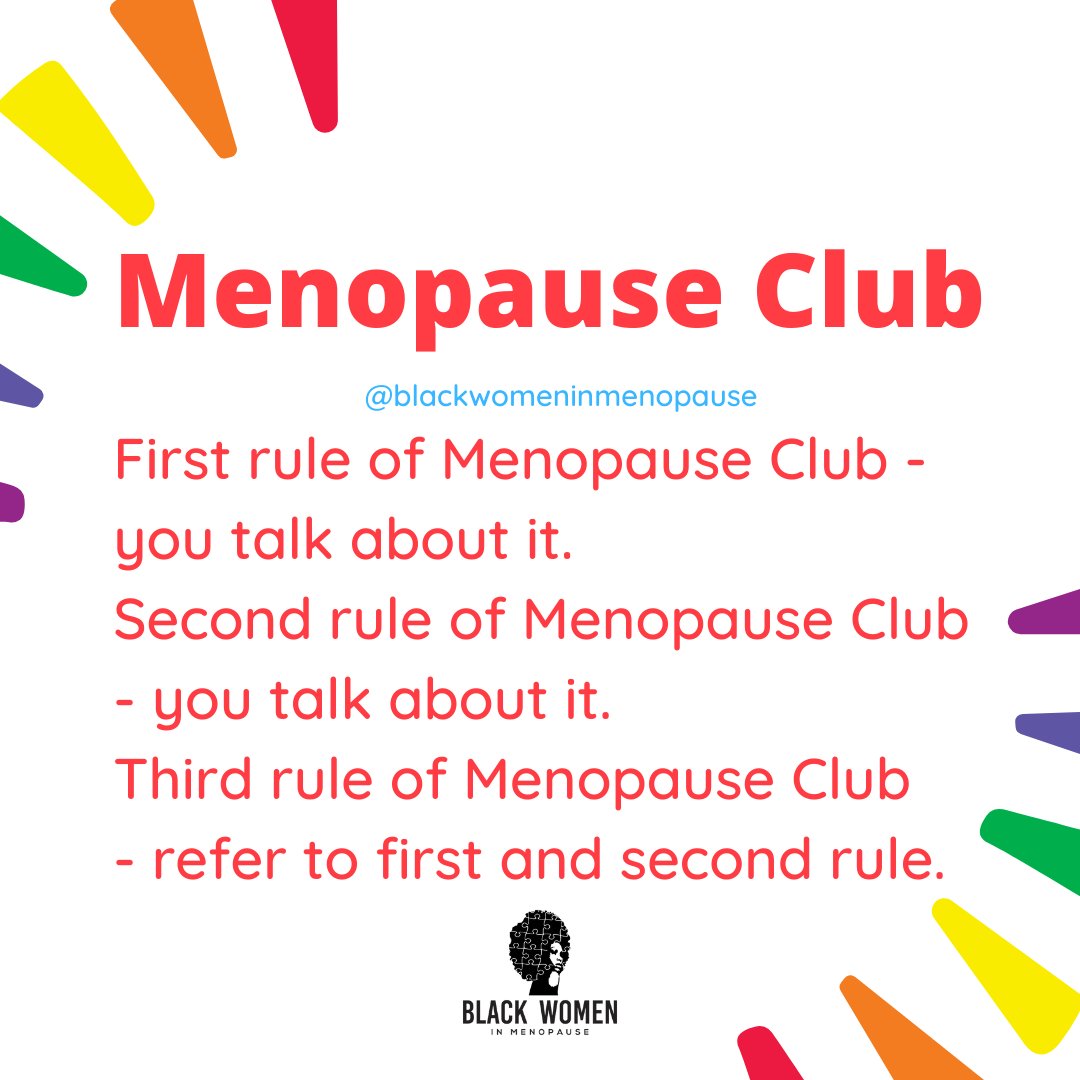 BLKMenopause's tweet photo. Shhhhhhhh #perimenopause #menopause 
We have a few rules for Menopause Club:
First rule of Menopause Club - you talk about it. 
Second rule of Menopause Club - you talk about it.
Third rule of Menopause Club - refer to first and second rule. https://t.co/MvHgoUxtQD