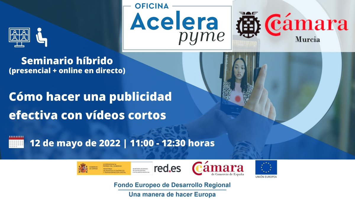 camaramurcia's tweet photo. 📆 Este jueves 12 de mayo, en #OficinaAceleraPyme celebramos un seminario gratuito donde nos explican cómo planificar una publicidad efectiva poniendo en práctica la tendencia actual de grabación de vídeos cortos. #TransformaciónDigital @redpuntoes 
👉 https://t.co/lIfBwSjye9 https://t.co/1nAXXgEdnv