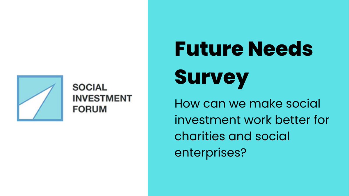 SocInvForum's tweet photo. How can we make social investment work better for #charities and #socent? The @SocInvForum has launched its #FutureNeeds survey to better understand the #socinv product features that are most desirable for orgs that are looking to take on investment. https://t.co/KboIm8ZdaY https://t.co/JbzE6Ho57L