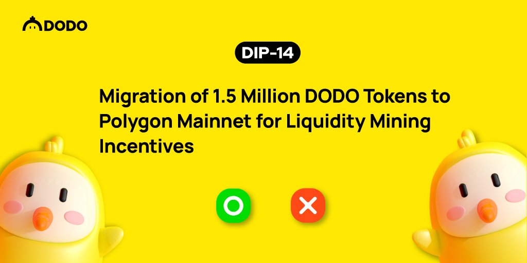 BreederDodo's tweet photo. 🗳️DIP-14: Migration of 1.5 Million $DODO Tokens to @0xPolygon  for Liquidity Mining Incentives is coming up for a CommanDODO governance vote!

👉Read more here: https://t.co/0rAwxbI3sX 

🐥Voting starts May 12th at 1pm SGT!

#justDODOit https://t.co/uh9QKnaAvP