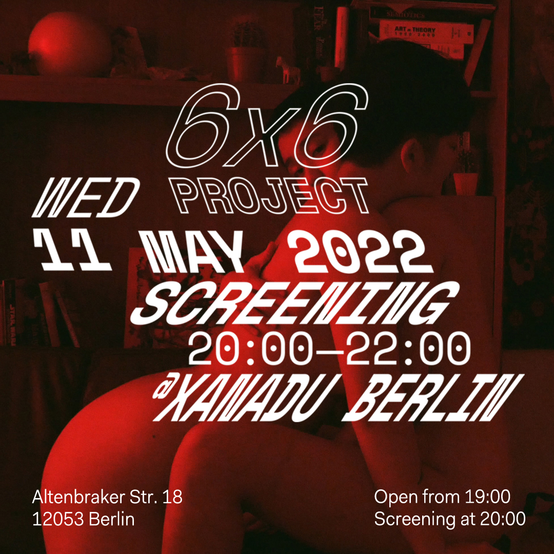 6x6project's tweet photo. Excited to announce the next 6x6 project screening at Xanadu, Berlin!

With works by Maud Craigie, Karin Ferrari, Krzysztof Honowski, Stéphanie Lagarde, Eugenia Lim, Qigemu (April Lin 林森 and Jasmine Lin), and Daniel Theiler

More info about the films → https://t.co/lJrvND4J9T https://t.co/FUmd1qgEM0