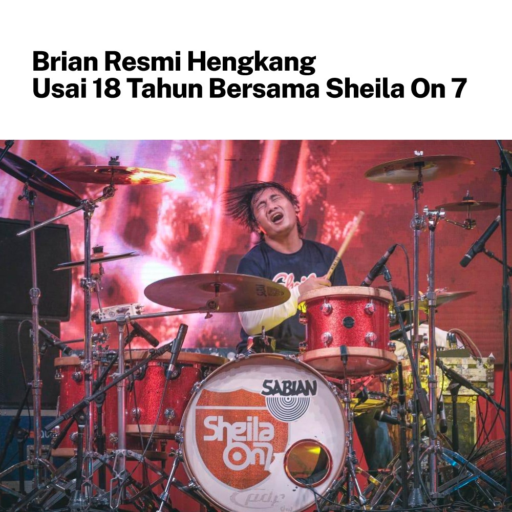 vois_channel's tweet photo. Baru merayakan anniversary ke-26, kabar mengejutkan datang dari Sheila on 7 @sheilaon7 Brian Kresna Putro yang selama ini menabuh drum untuk Sheila on 7 telah memutuskan hengkang.
#VDVCNews #Brian #SheilaOn7 #Sheilagank #Drummer https://t.co/6ovPrf42tC