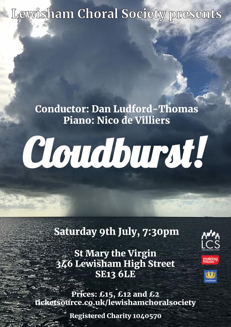 lewishamchorsoc (@lewishamchorsoc) on Twitter photo 🌦️ Cloudburst! 🌦️
Saturday the 9th of July, 7.30pm at <a href="/lewishamparish/">St Mary's Church</a>, featuring music from <a href="/EricWhitacre/">Eric Whitacre</a>, @Will_Todd_Music, John Tavener, <a href="/dovecomposer/">Jonathan Dove</a> and <a href="/BGoldrain/">Benjamin Goldrain</a>.
Head to lewishamchoralsociety.org.uk/concerts/summe… for more details. 🌦️ Cloudburst! 🌦️
Saturday the 9th of July, 7.30pm at <a href="/lewishamparish/">St Mary's Church</a>, featuring music from <a href="/EricWhitacre/">Eric Whitacre</a>, @Will_Todd_Music, John Tavener, <a href="/dovecomposer/">Jonathan Dove</a> and <a href="/BGoldrain/">Benjamin Goldrain</a>.
Head to lewishamchoralsociety.org.uk/concerts/summe… for more details.