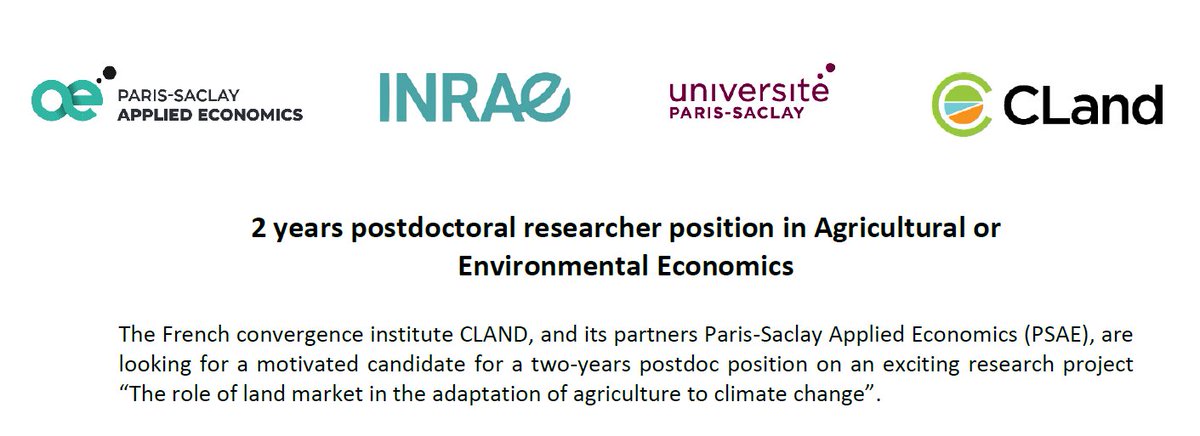 RajaChakir3's tweet photo. Job Offer! 2 years postdoc position in Agricultural/Environmental Economics. 

@FBareille and I are looking for a motivated candidate to work with us on the project “The role of land market in the adaptation of agriculture to climate change” @CLAND_saclay @INRAE_France 👇 https://t.co/l3kdtCCYCZ