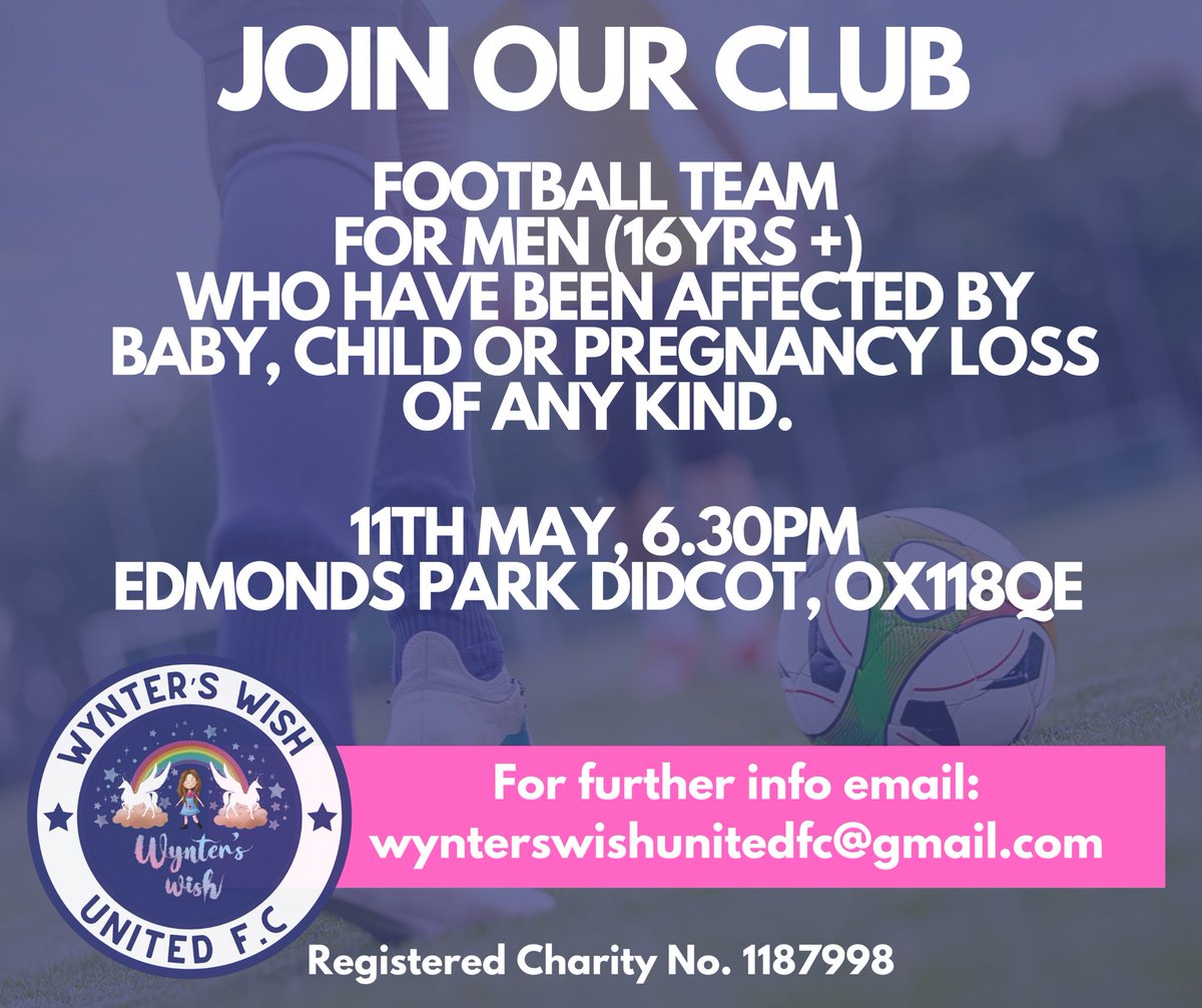 WyntersWishFC's tweet photo. Join our bereavement football team for men affected by baby, child or pregnancy loss of any kind. 

#didcot
#charityfootball
#babyloss 
#childbereavement
#pregnancyloss
#oxfordshire
#football
#weareunited
#unitedbyloss https://t.co/gX5Rrtmcxi