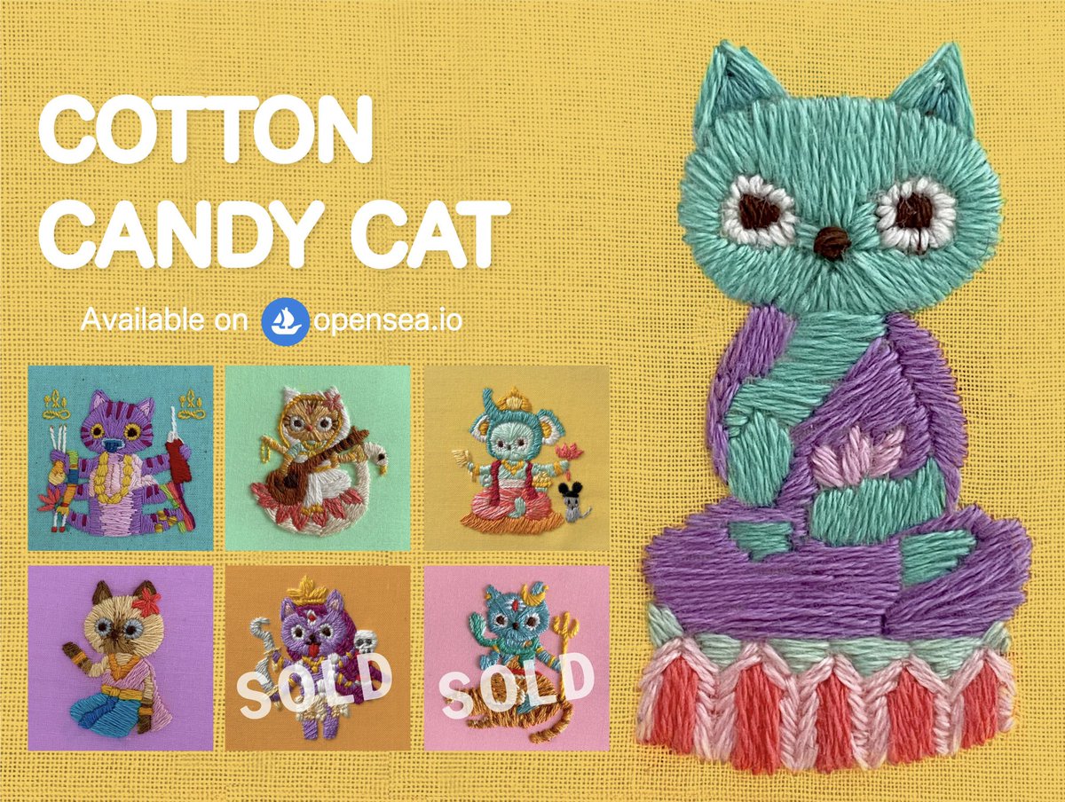 COTTON CANDY CAT 🐈
Embroidery is the craft of decorating fabric
NEW DROP ✨ Price 0.01-0.02
Available on : opensea.io/collection/cot…
Hope you like it 🌞
#NFTartist #NFT #NFTs #nftcollection #nftthailand #nftthai #NFTcollector #catnft