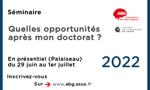 ABG_Asso's tweet photo. L'@IP_Paris_ organise le séminaire "Quelles #opportunités après mon #PhD ?" du 29/06 - 01/07, en #présentiel. Vous êtes doctorant ou jeune #PhD rattaché à l'#école #doctorale de l'@IP_Paris_ & vous souhaitez préparez la prochaine étape de votre carrière ? https://t.co/Mqj3Pj7p5q https://t.co/gMj285AqVD