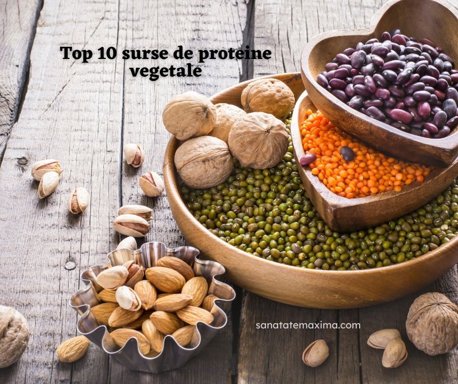 Top 10 surse de proteine vegetale sanatatemaxima.com/info-sanatate/…