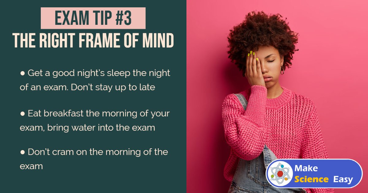 MakeSciEasy's tweet photo. Give yourself the best opportunity you can in your exams. 

Get a good night's sleep, eat a good breakfast and make sure you're hydrated
Don't cram on the morning of the exam, last-minute cramming just leads to panic. 

https://t.co/txm4Qa3rZK

#gcses #exams #revisiontips https://t.co/J2fiimoU06