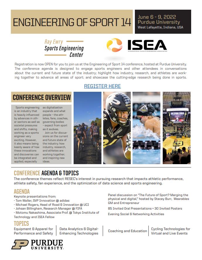 Isportsengineer's tweet photo. Come &amp; join us this coming June 6-9, 2022 @ Purdue University for the ISEA 2022 Engineering of Sport14 conference.

Covering topics of equipment &amp; apparel for performance and safety; data analytics &amp; digital-enhancing technologies; &amp; more!

More info here: https://t.co/JNAtla8Cq3 https://t.co/QVG5bxEef3