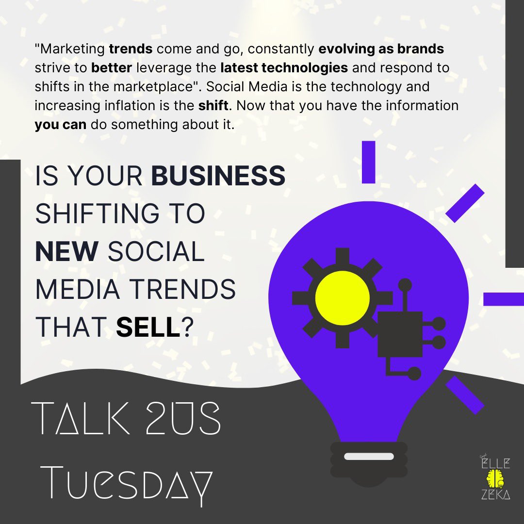 elle_zeka's tweet photo. 👉👉👉 Featuring: Talk 2Us Tuesday

"Marketing trends come and go, constantly evolving as brands strive to better leverage the latest technologies and respond to shifts in the marketplace". Social Media is the technology and increasing inflation is the shift. https://t.co/FlaGY7b6ED