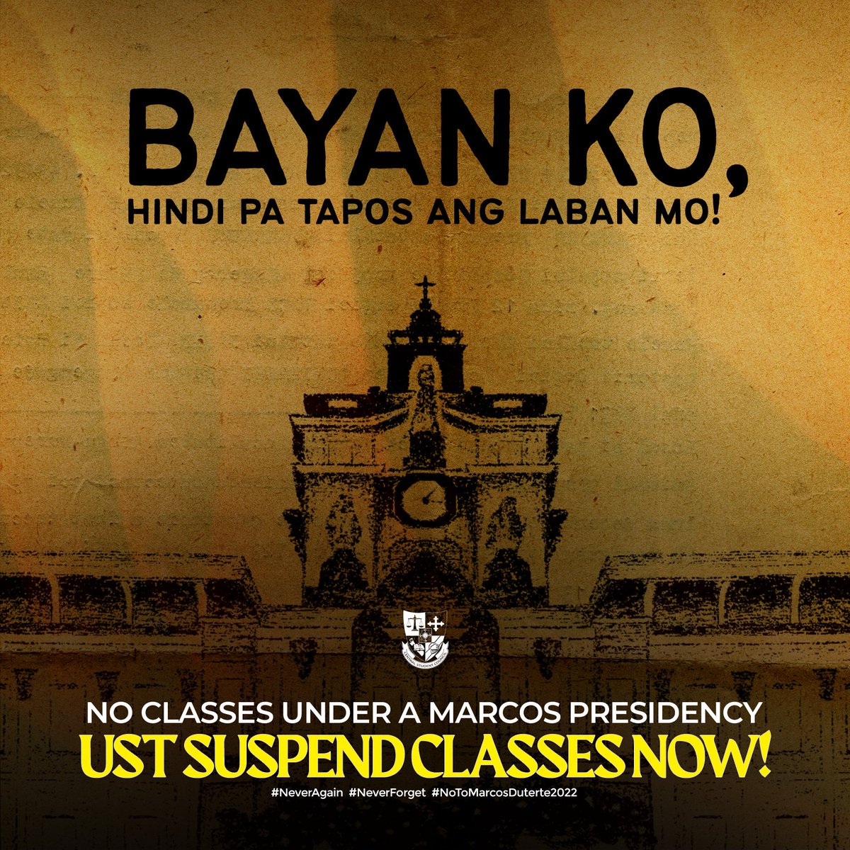 ust_csc's tweet photo. NO CLASSES UNDER A MARCOS PRESIDENCY!

Makiisa sa ating kampanya!

https://t.co/pkiXqqBxRf

#NeverAgain
#NeverForget
#NoToMarcosDuterte2022 https://t.co/d1J43vKu30