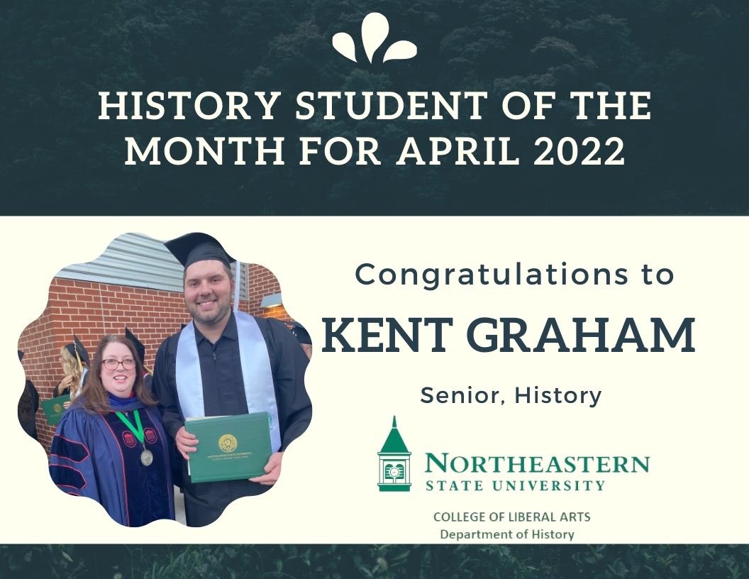 NSUHistory's tweet photo. Congrats to #NSUOKHistory #RiverHawk 2022 grad and April History Student of the month Kent Graham! https://t.co/VkzaledHgR