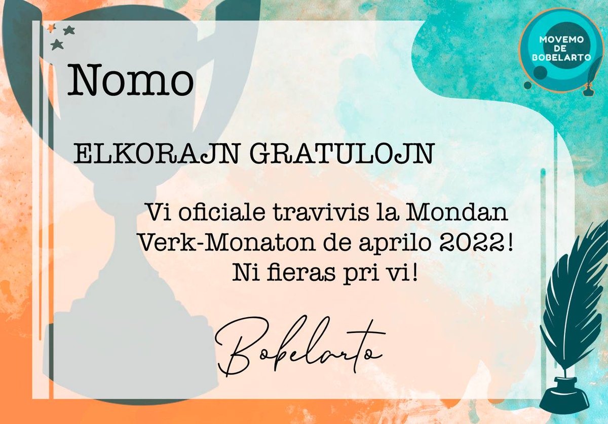 bobelarto's tweet photo. La diplomoj estis senditaj antaŭ kelkaj minutoj al ĉiuj partoprenantoj de la 2-a #MoVeMo! La belan grafikaĵon pretigis @annalightworker 🖊️🏆 Gratulojn, karaj! https://t.co/hUK6h2wn8y