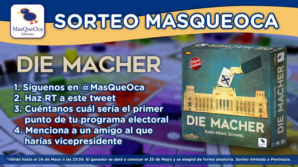 MasQueOca's tweet photo. 🚨SORTEO🚨

Esta vez os traemos una copia de #DieMacher así que ¡preparad vuestro voto! 🗳

Para participar:
▶ Síguenos @MasQueOca
▶ Haz RT a este tweet
▶ Cuéntanos tu programa electoral
▶ Menciona a un amigo al que harías vicepresidente

El 25 de Mayo anunciamos el ganador. https://t.co/EF4xs87lao