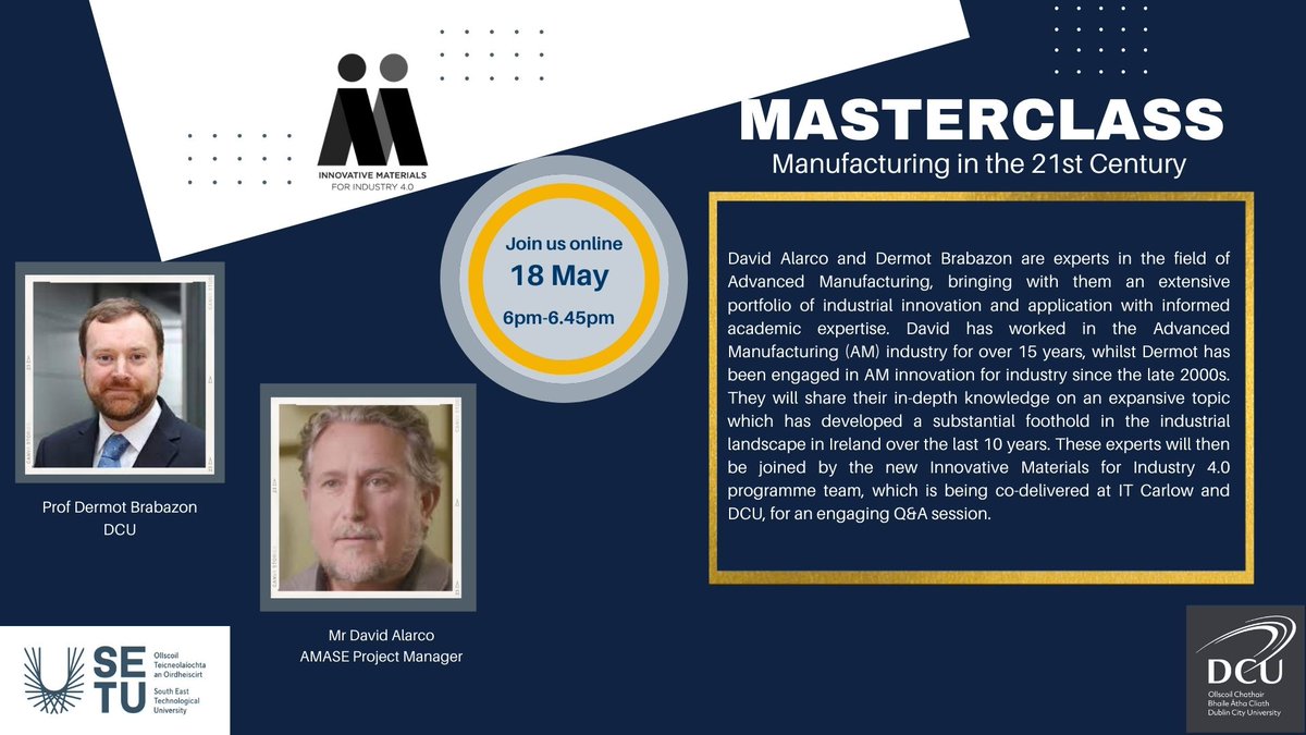 📢FREE WEBINAR 📢 
@itcarlow and @DCU are hosting a free Masterclass - Manufacturing in the 21st Century.
✅ Wednesday 18 May
✅ 6.00-6.45pm
✅ Register Now: linkedin.com/events/masterc… 

#masterclass #innovativematerials #manufacturing #industry4