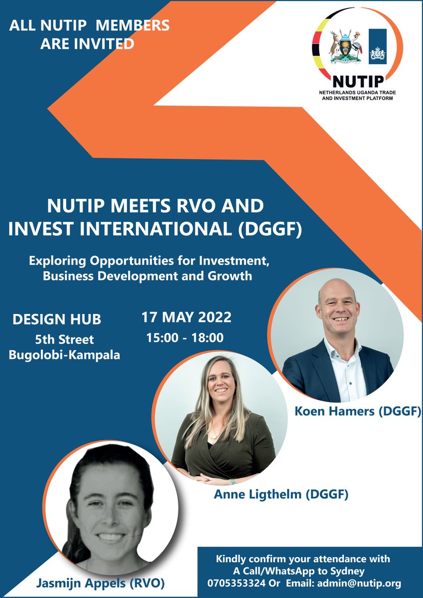 Nutip_Kampala's tweet photo. All NUTIP Members are invited to our Event “NUTIP meets Netherlands Enterprise Agency (RVO) and Invest International(DGGF)”. 

Dated: Tuesday 17-May-2022 from 15.30 pm to 18.00 pm @ The Design Hub 5th Street Bugolobi Kampala.
Attached is the Invite   
#NUTIPEVENT #networkingevent https://t.co/SiUVMzdGKz
