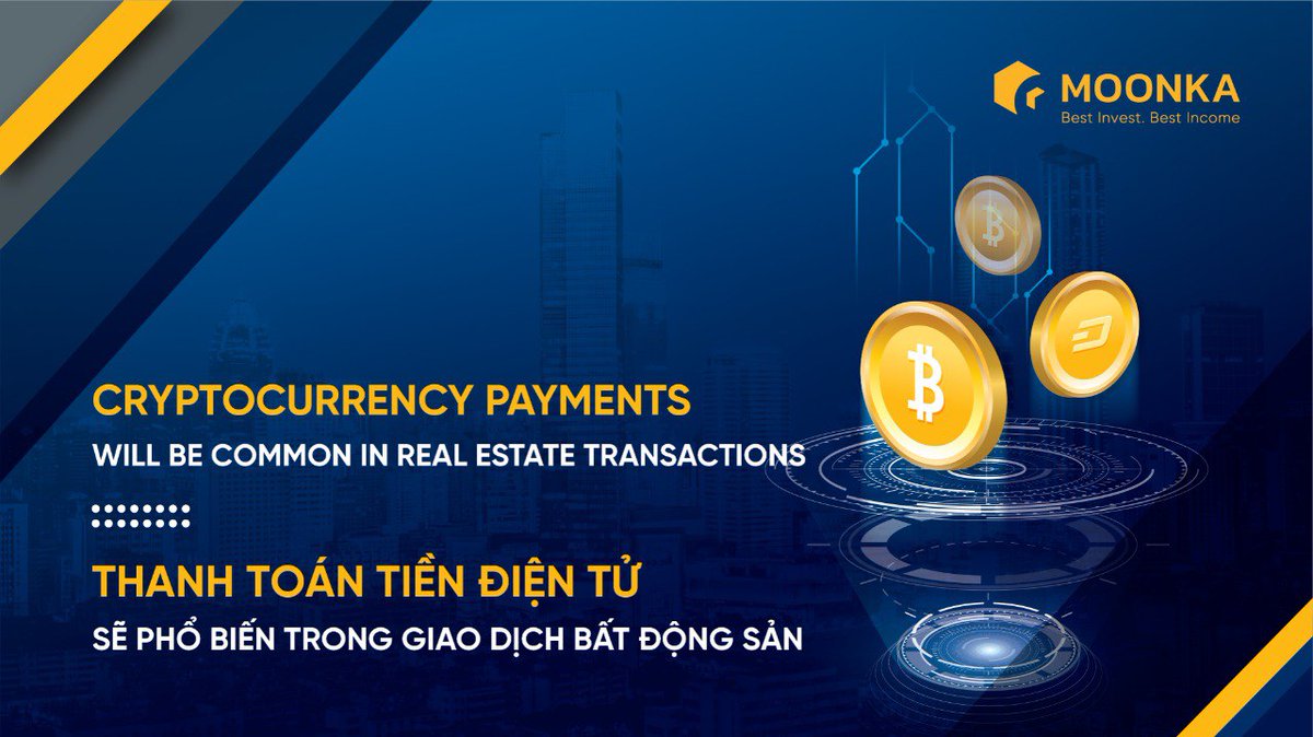 CRYPTOCURRENCY PAYMENTS WILL BE COMMON IN REAL ESTATE TRANSACTIONS 👇👇👇Let's read this article: blog.moonka.io/en/cryptocurre…