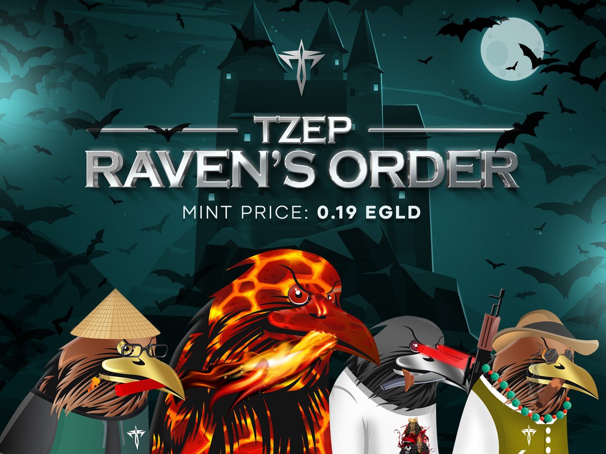 100xOrMore's tweet photo. 🔥 TZEP - Raven's Order
Public Sale is Now Live!

▶️ Mint 1 NFT for 0.19 $EGLD 👇
https://t.co/o2LvKkU0DZ

🍀You Could Win🍀
🎁 1x Raven's Order #NFT
🎁 50k $LKMEX

👇To Enter :
❤️ &amp; RT &amp; Tag 3 Friends
Follow @BillionaireTzep &amp; @ElrondWorld

⏰ 48h https://t.co/434jiJLJ3R