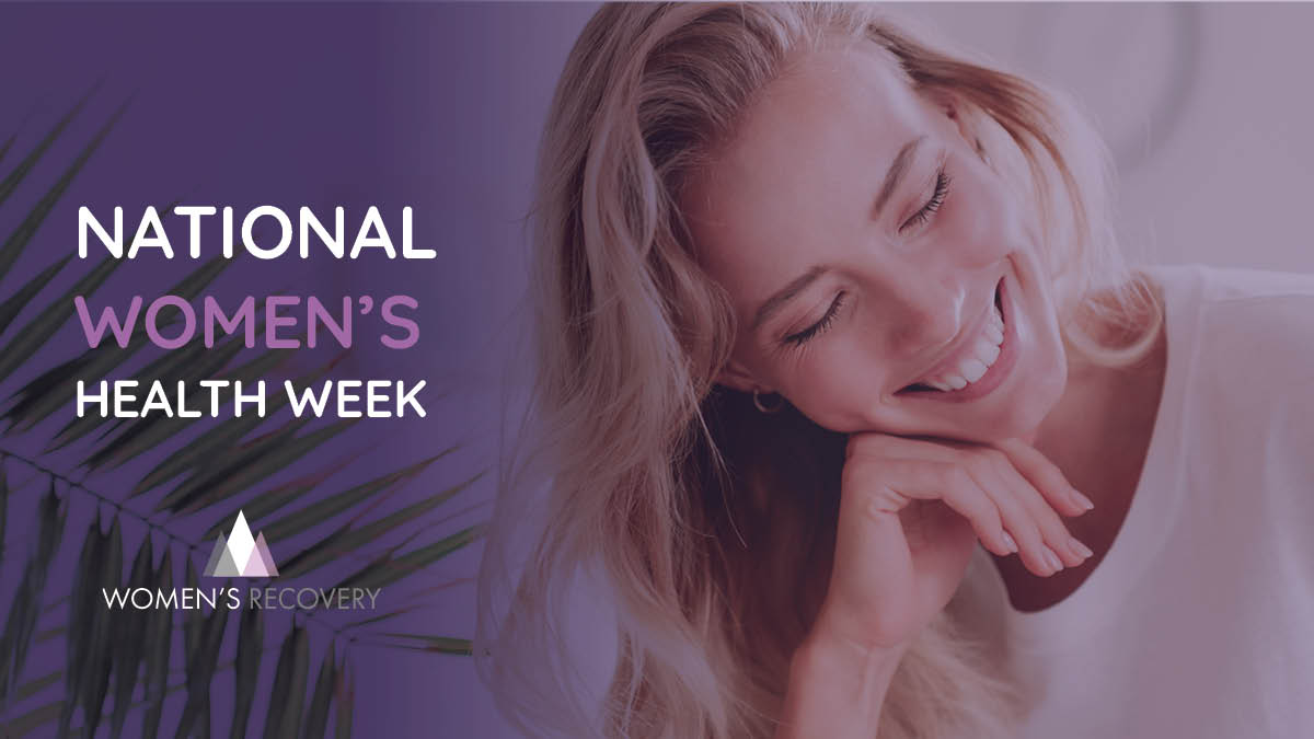 WomensRecovery2's tweet photo. This National Women's Health Week, make a commitment to your health and seek the treatment you need. Get started with Women's Recovery to start your journey to sobriety. https://t.co/o8HtnFezSp https://t.co/TzviaatNDD