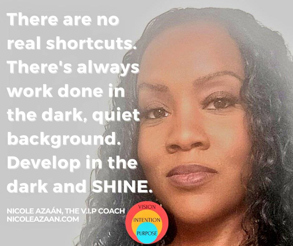 NicoleAzaan's tweet photo. "Develop in the dark and shine."
#Nikisms #TheVIPCoach
Start #VIPCoachingLLC at https://t.co/R3O9oSPFPs https://t.co/kh9zq9xVd5