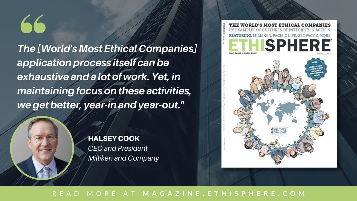 ethisphere's tweet photo. For Milliken CEO Halsey Cook, the challenge of maintaining a top-tier ethics and compliance program is totally worth it because of the value it creates. 2022 #WorldsMostEthicalCompanies
https://t.co/LPugut5ErJ https://t.co/ASM5w3ekoI