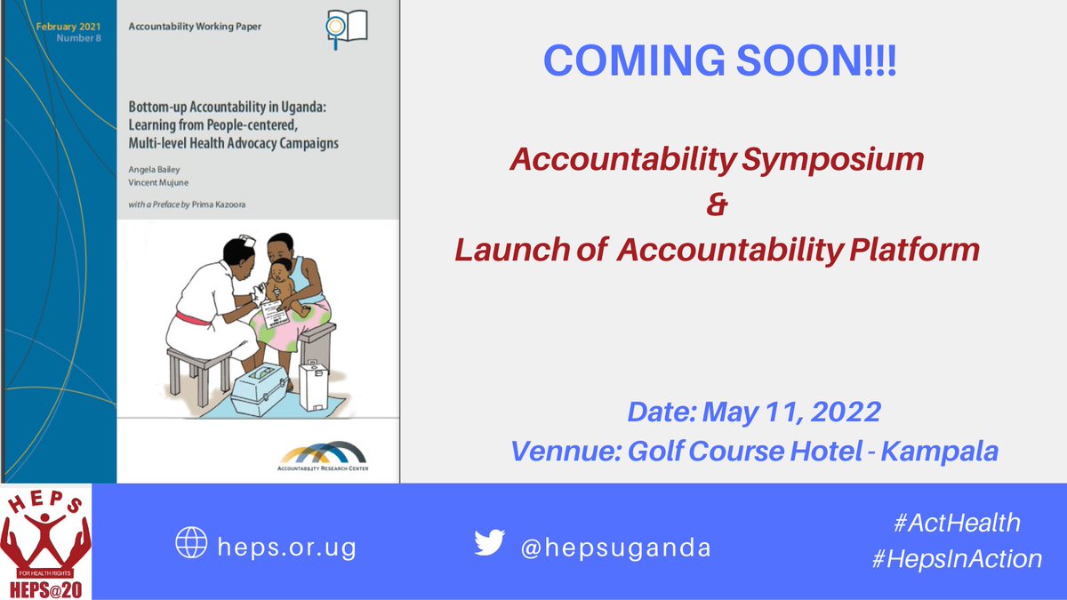 hepsuganda's tweet photo. Join us this Wednesday 11th for our accountability symposium. We will also share lessons from People-centered, Multi-level Health Advocacy Campaigns in Uganda.  
@FCDOGovUK @USAID @Irish_Aid @GoalUganda @ACTHealth @MinofHealthUG @MBKeno #ActHealth #HepsInAction https://t.co/86VwTUBzFD