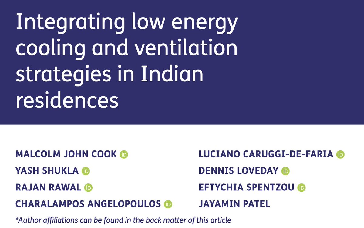 With the extreme heatwave in south Asia, this couldn't be more timely research showing cooling &amp; ventilation strategies that make significant use of natural ventilation, despite hot climates bit.ly/3Fl4737